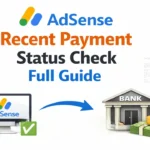 AdSense Me Recent Payment Status Kaise Check Kare