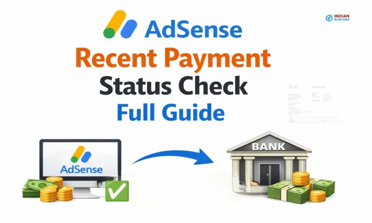 AdSense Me Recent Payment Status Kaise Check Kare?